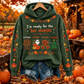 Women's Vintage I'm Ready For The 'ber Months Print Casual Hoodie