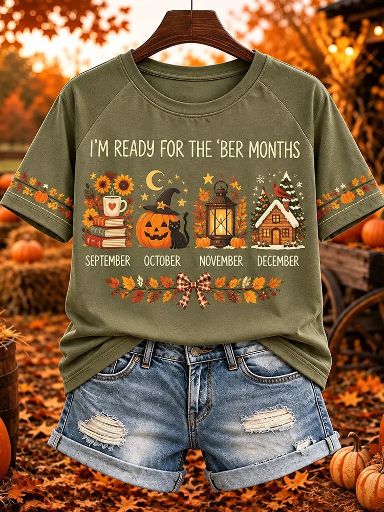 Women's "i'm Ready For The Ber Months" Autumn Crew Neck T-shirt