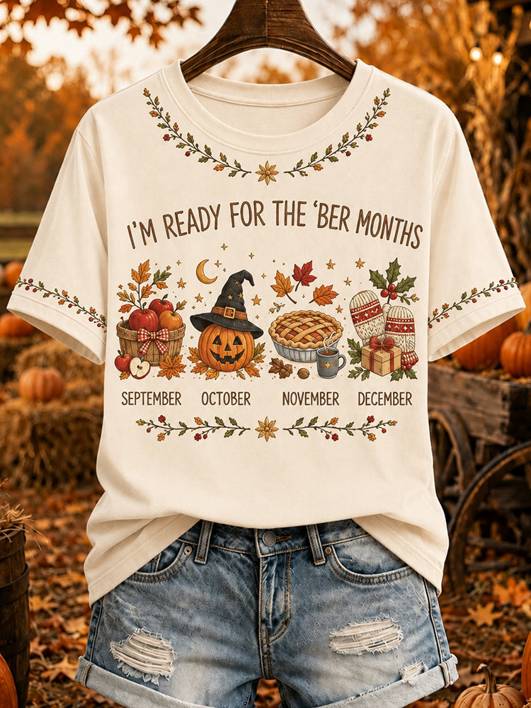 Women’s Vintage I'm Ready For The 'ber Months Print Short-sleeved T-shirt