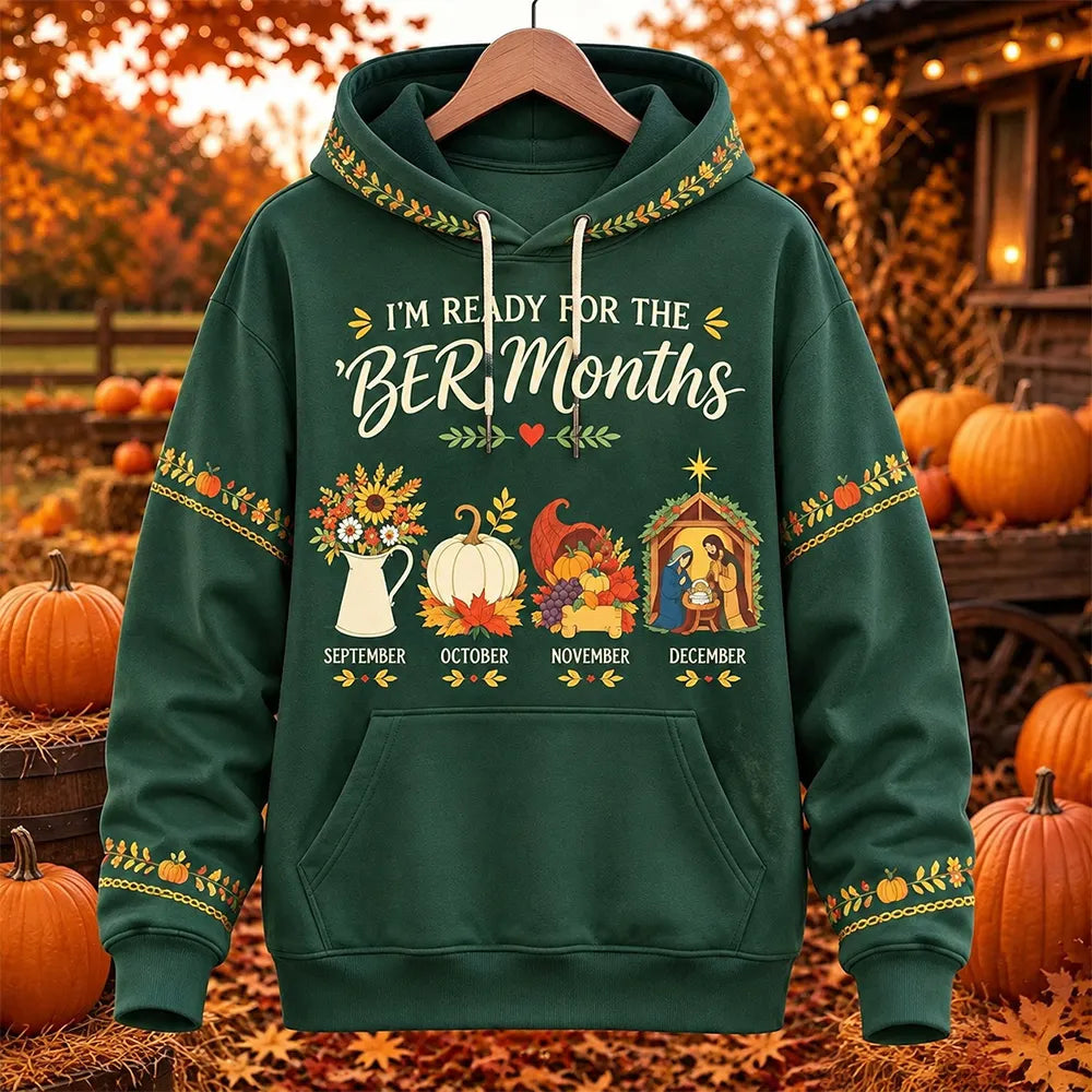 Women's Vintage "i'm Ready For The Ber Months" Print Hoodie