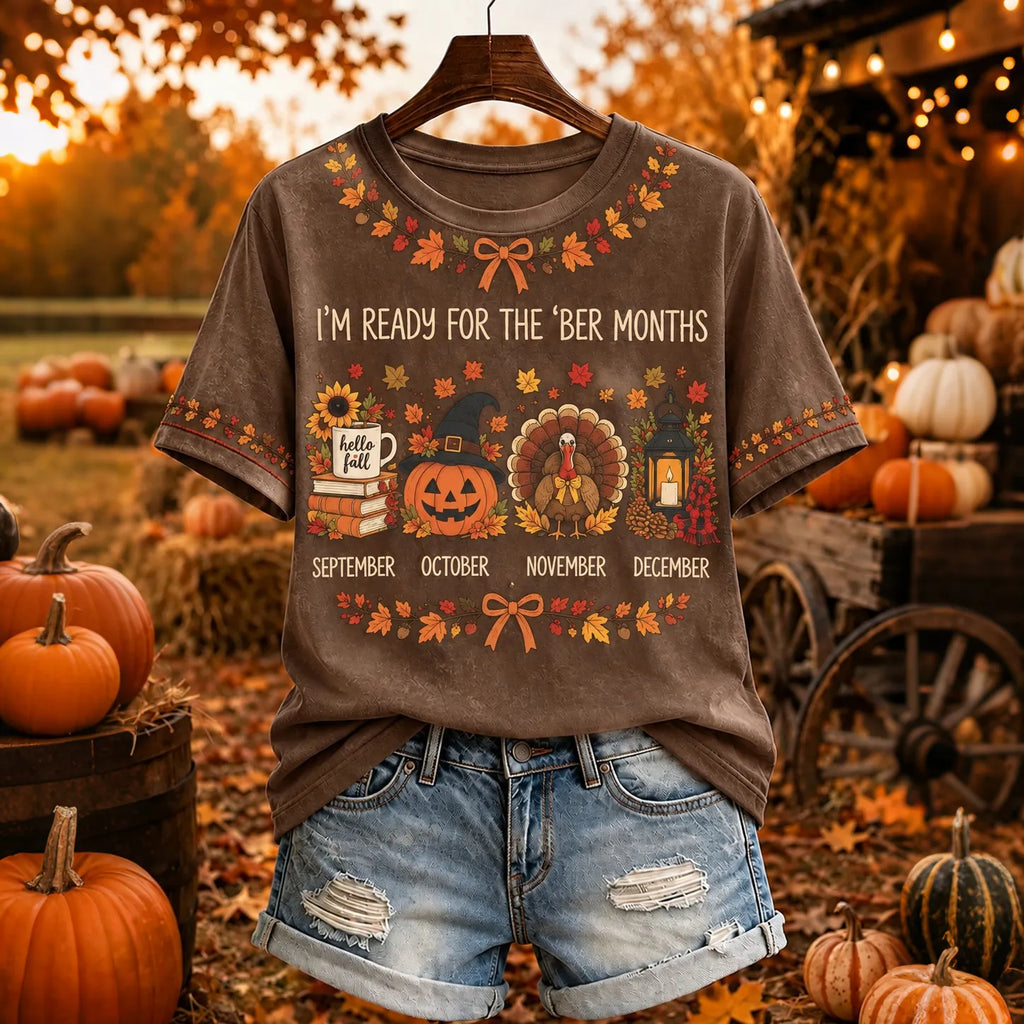 Women’s Vintage I'm Ready For The 'ber Months Print Short-sleeved T-shirt