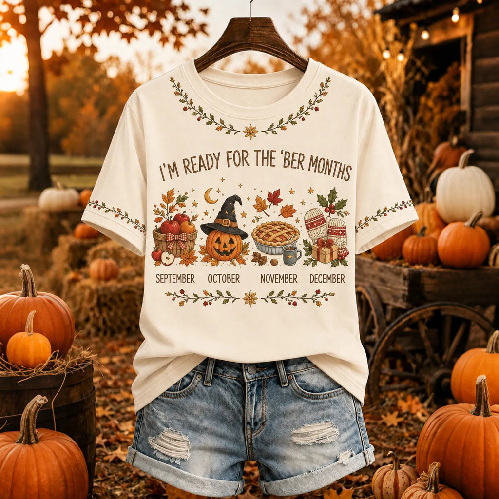 Women’s Vintage I'm Ready For The 'ber Months Print Short-sleeved T-shirt